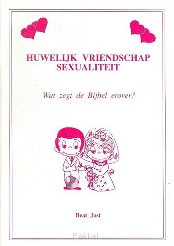 Huwelijk vriendschap sexualiteit