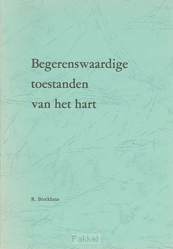 Begerenswaardige toestanden van hart