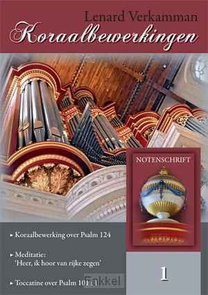 Koraalbewerking  1 Notenschrift