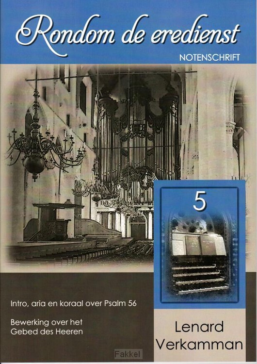 Rondom de eredienst  5 Notenschrift