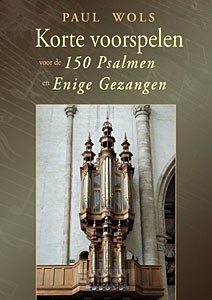 Korte voorspelen 150 psalmen & gezangen