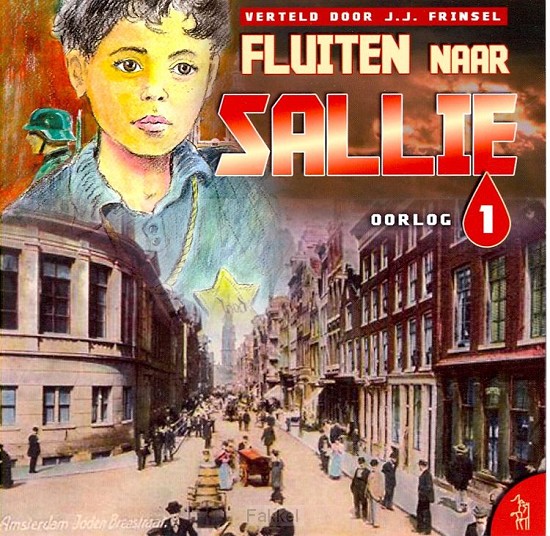 Fluiten naar Sallie (1): Oorlog