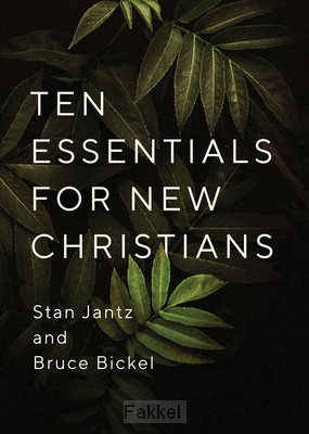 Ten Essentials for New Christians