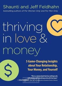 Thriving In Love And Money