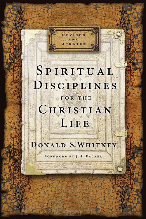 Spiritual Disciplines for the Christian