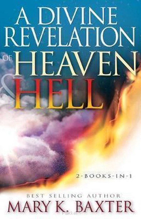 Divine Revelation Of Heaven And Hell