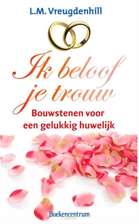 Ik beloof je trouw