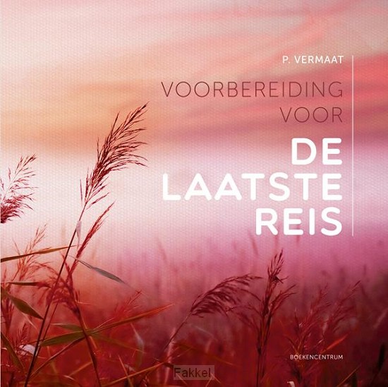 Voorbereiding voor de laatste reis  POD