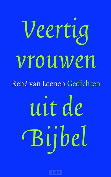 Veertig vrouwen uit de bijbel