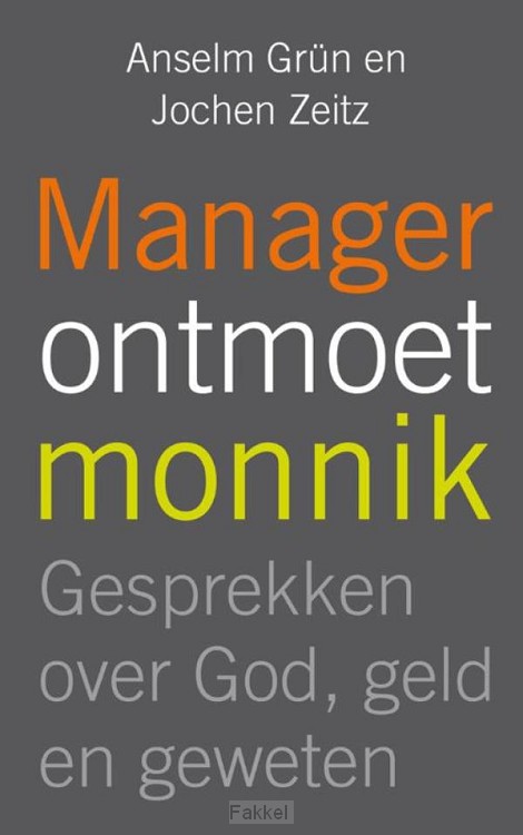 Manager ontmoet monnik