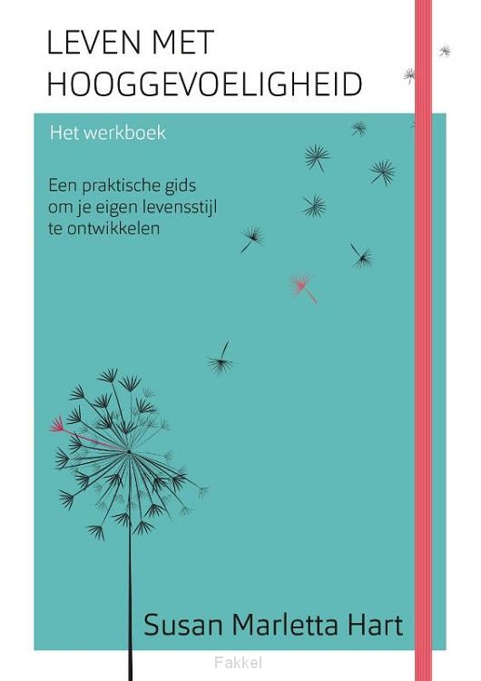 Leven met hooggevoeligheid werkboek