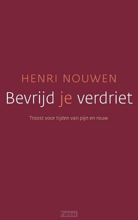 Bevrijd je verdriet