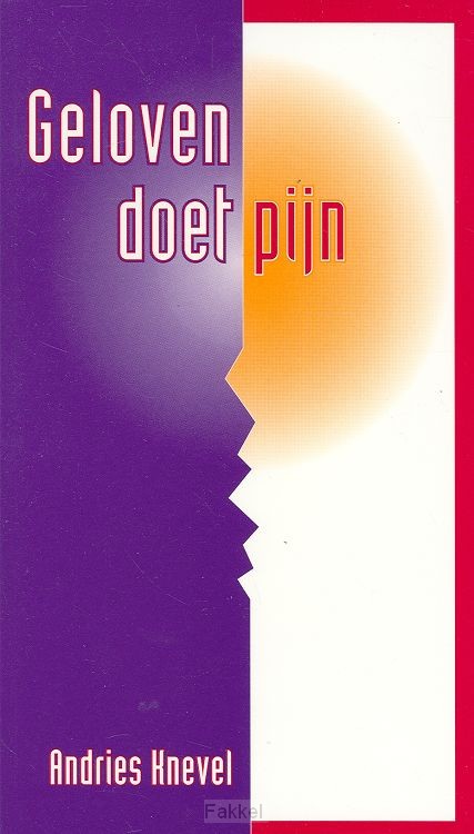 Geloven doet pijn