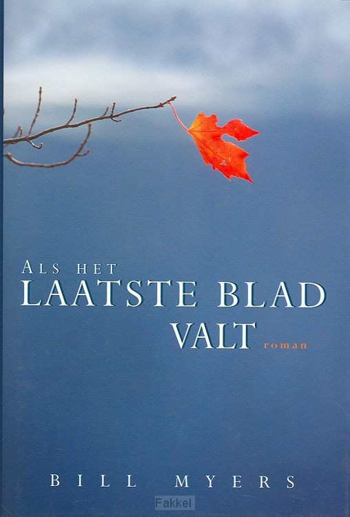 Als het laatste blad valt