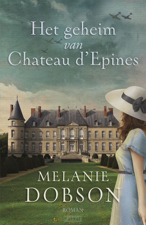 Geheim van Chateau d´Epines