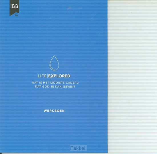 Life Explored WERKBOEK