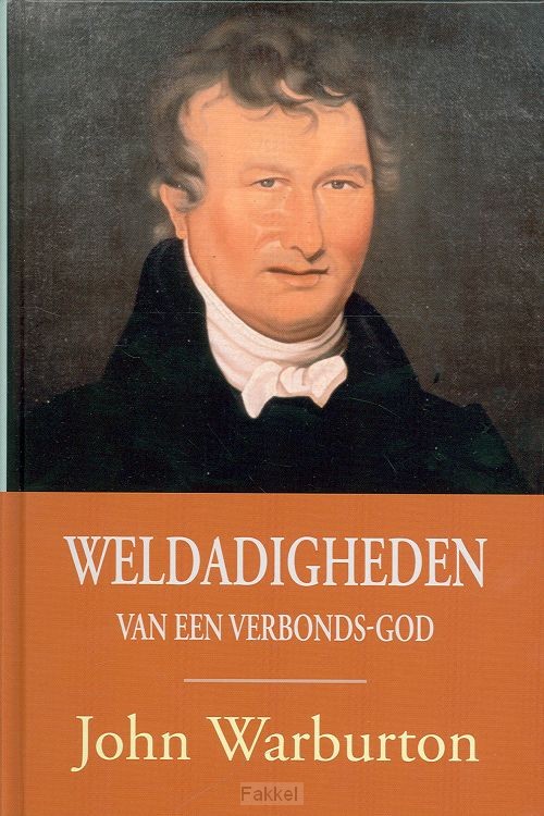 Weldadigheden van een Verbonds-God