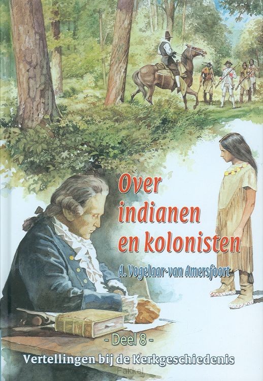 Vertellingen 8 indianen en kolonisten