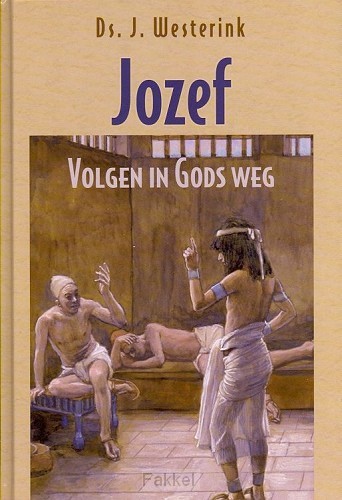 Jozef Volgen in Gods weg