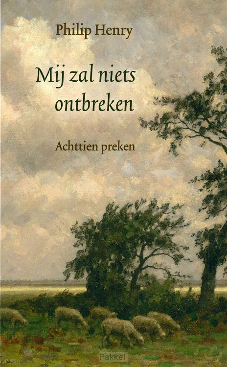 Mij zal niets ontbreken