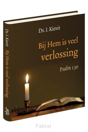 Bij Hem is veel verlossing