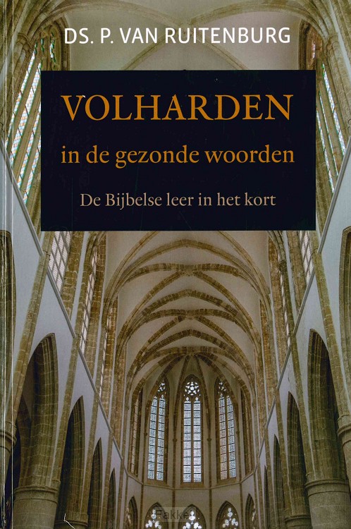Volharden in de gezonde woorden