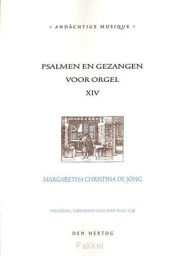 Psalmen en gezangen 14 voor orgel