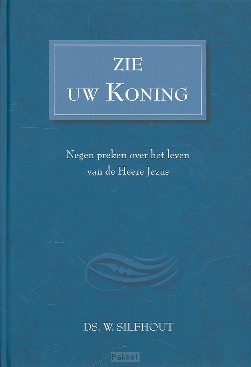 Zie Uw Koning
