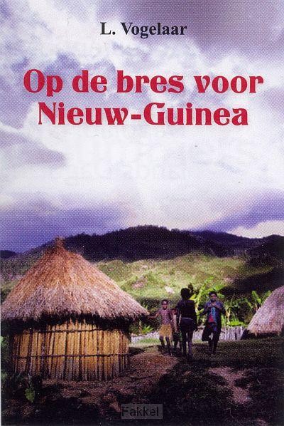 Op de bres voor nieuw-guinea
