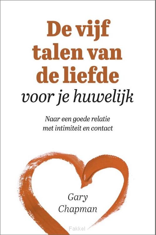 Vijf talen van de liefde voor je huwelij