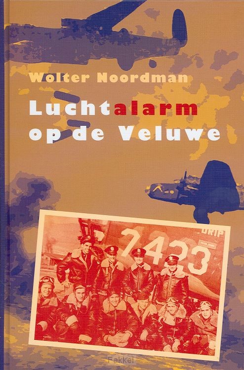 Luchtalarm op de veluwe