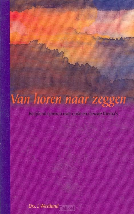 Van horen naar zeggen