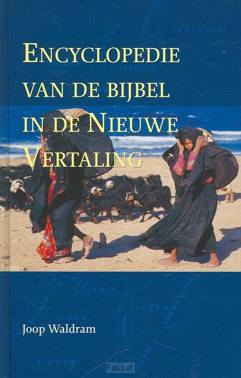 Encyclopedie bijbel in nieuwe vertaling