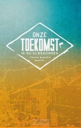 Onze toekomst is nu al begonnen