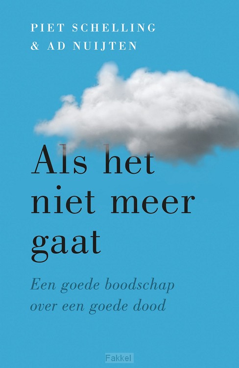 Als het niet meer gaat