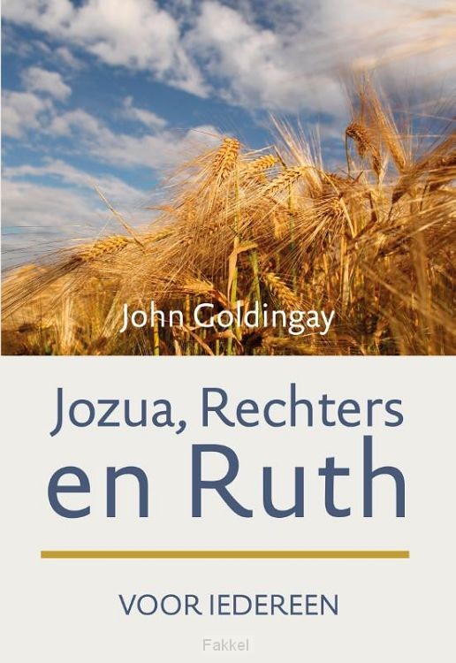 Jozua rechters en ruth voor iedereen