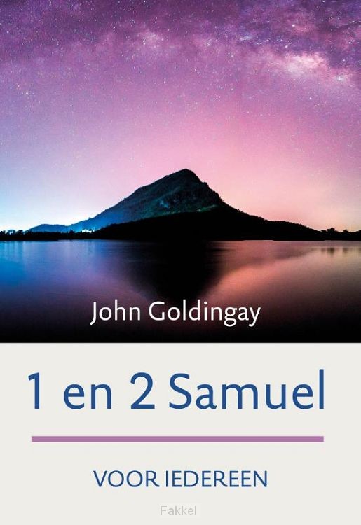 1 en 2 samuel voor iedereen