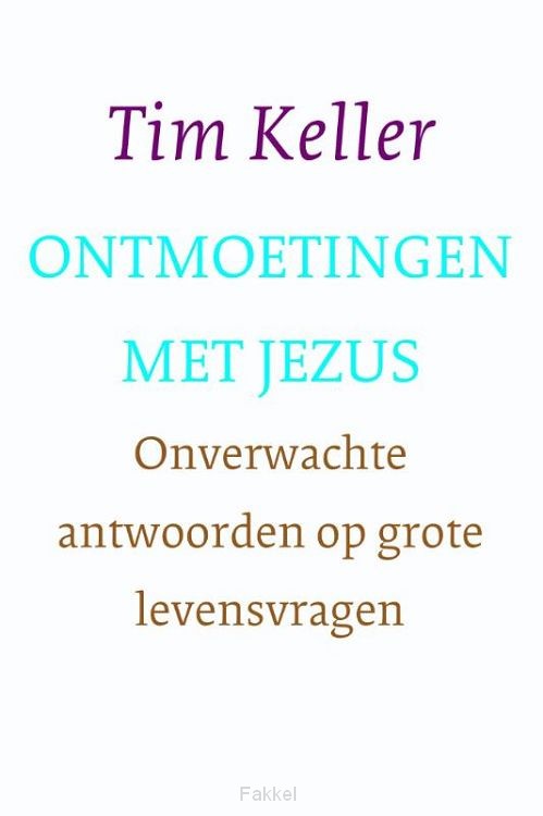 Ontmoetingen met Jezus