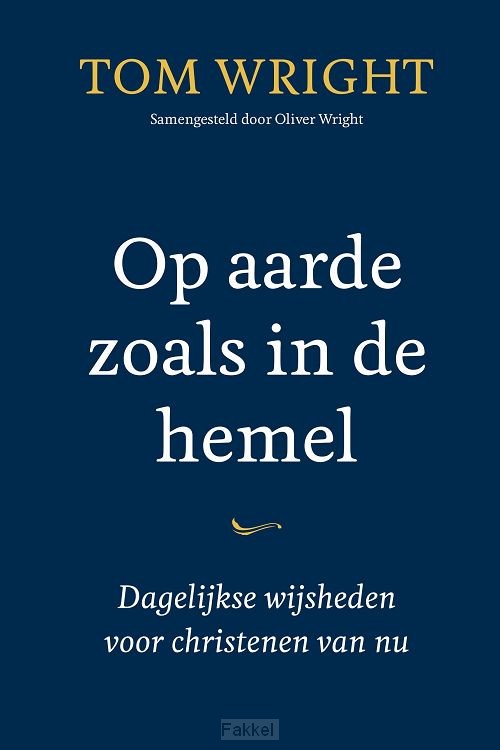 Op aarde zoals in de hemel