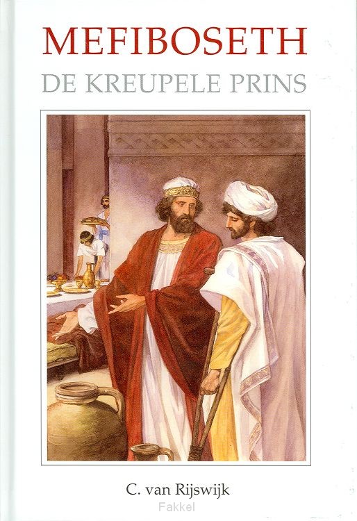 Mefiboseth de kreupele prins