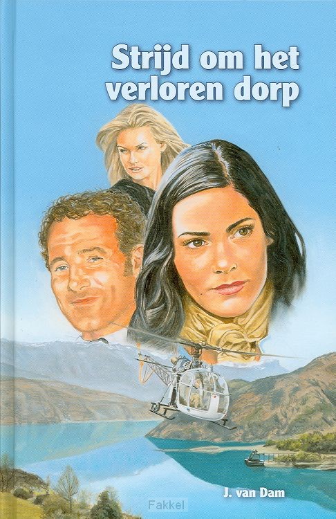 Strijd om het verloren dorp