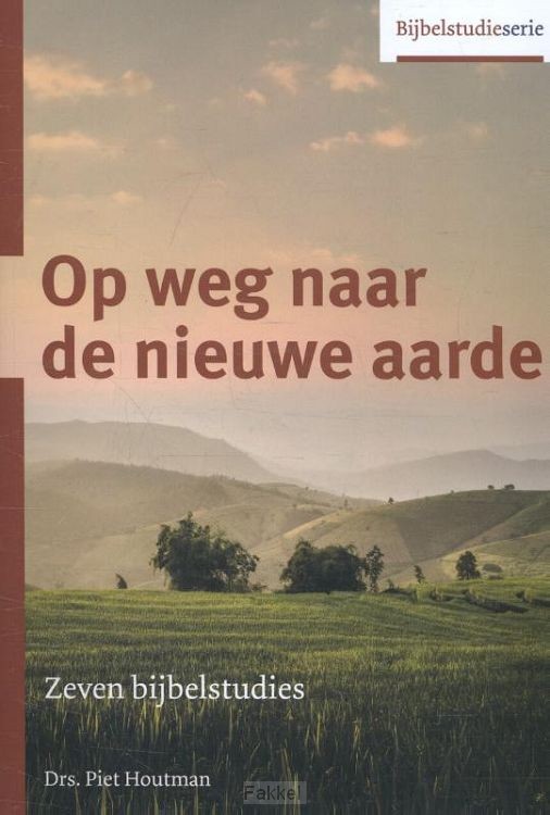 Op weg naar de nieuwe aarde
