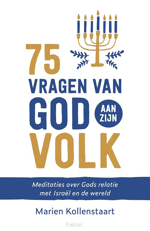75 vragen van God aan Zijn volk
