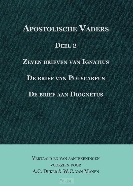 Apostolische Vaders - Deel 2