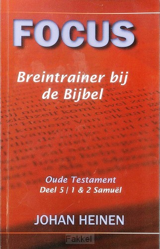 Focus ot  5 breintrainer bij de bijbel P