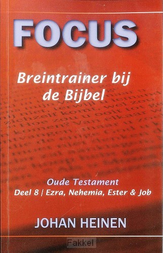 Focus ot  8 breintrainer bij de bijbel P