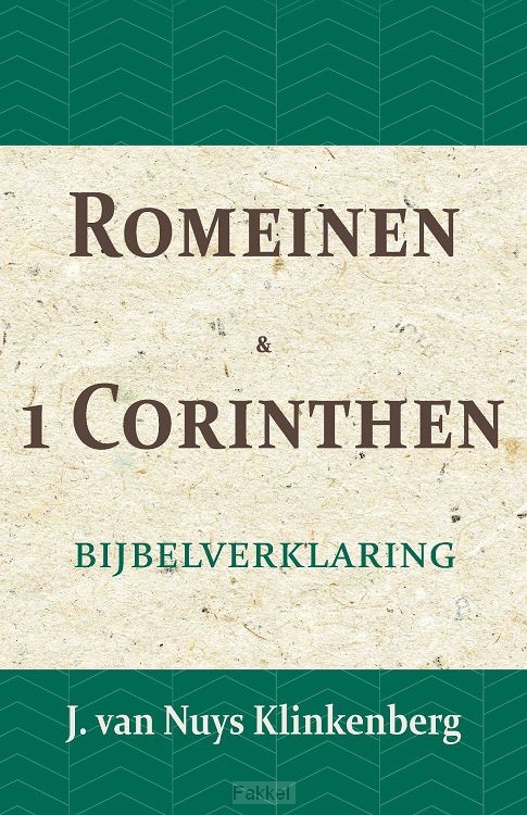 Romeinen en 1 Corinthen