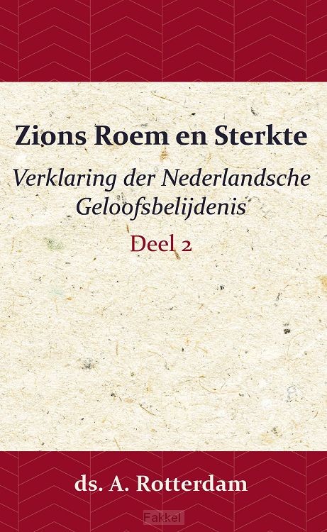 Zions Roem en Sterkte 2