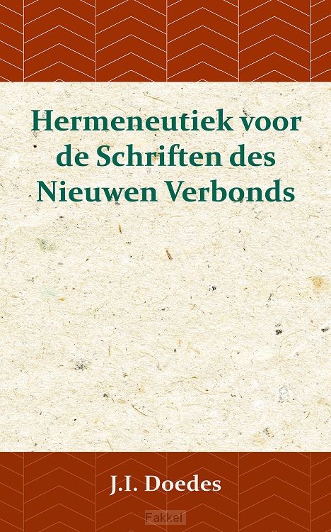 Hermeneutiek voor de Schriften des Nieuw