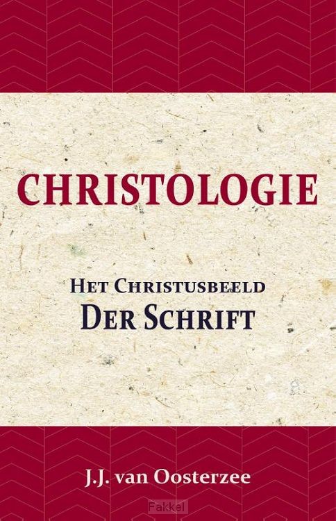 Christologie: Het Christusbeeld der Schr